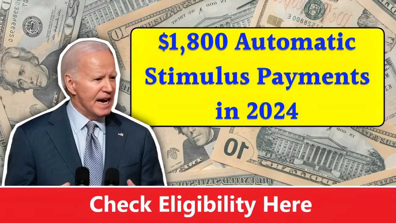 1,800 Automatic Stimulus Payments in 2024 What SSI, SSDI, and VA